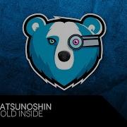 Tatsunoshin Cold Inside