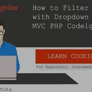 How To Filter Records From Database With Dropdown Using PHP Codeigniter