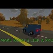 Unturned Editor HOW TO MAKE ROADS LIKE A PRO Unturned Editor Tutorial