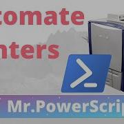 Automate Installing Printers With Powershell