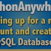 2 Создайте учетную запись PythonAnywhere и базу данных MySQL