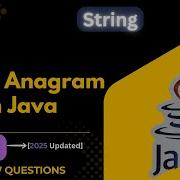 Anagram Check In Java Manual String Comparison Manipulation Most Asked Java Interview Question