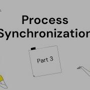 Operating System Concepts 8th Edition Process Synchronization Part 3