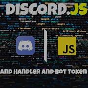 Command Handler And Bot Token Safety For BEGINNERS Discord Js Part 2