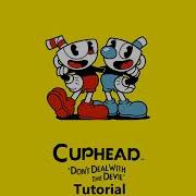 Cuphead OST Tutorial Music