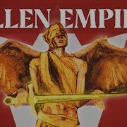 Falling For A Failure A Retrospective Of Fallen Empires