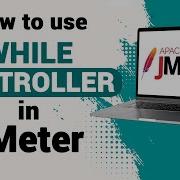 While Loop In JMeter How To Use While Controller In JMeter