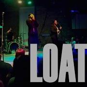 LOATHE Full Circle Brewing Co Fresno CA