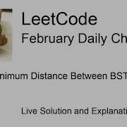 Daily Leetcode 1053 Feb 17 2023 783 Minimum Distance Between BST Nodes