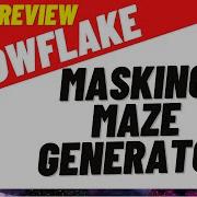 FIRST PREVIEW SNOWFLAKE MAZE GENERATOR WITH MASKING