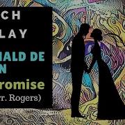 Reginald De Koven Oh Promise Me Arr James H Rogers
