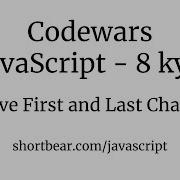 Codewars Javascript Remove First And Last Character