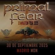 PRIMAL FEAR Madrid 2025 Sala Mon