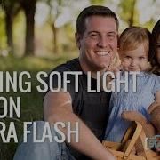 Creating Soft Portrait Lighting With On Camera Flash Minute Photography