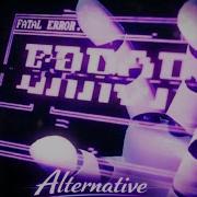 FATAL ERROR Alternative Version Murder Drones Song NAUROS