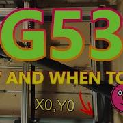 G Code For Beginners Part 2 G53 How And When To Use