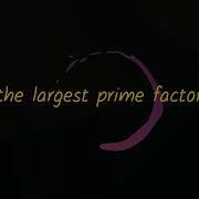 Find The Largest Prime Factor Of 9879