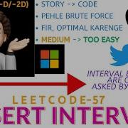 Insert Interval Brute Force Optimal Google Apple CodestorywithMIK