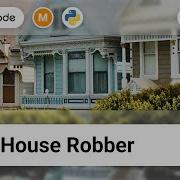 198 House Robber LeetCode Medium Python Solution Array Dynamic Programming