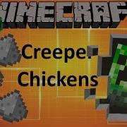 Minecraft CREEPER CHICKENS MOD MOD SHOWCASE