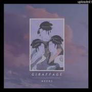 Giraffage Close 2 Me