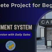 Mini Project In Python Complete Cafe Management System In Python Beginner To Advanced