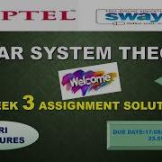 WEEK 3 100 LINEAR SYSTEM THEORY ASSIGNMENT SOLUTION