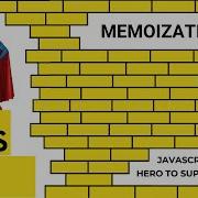 JavaScript Memoization Mastering Advanced JavaScript Concepts