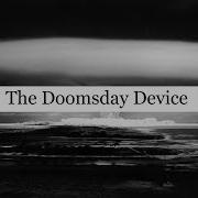 The Doomsday Device And Mutually Assured Destruction
