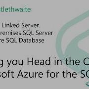 Creating A Linked Server To An Azure SQL Database