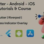 Flutter Riverpod Progress Indicator Overlay