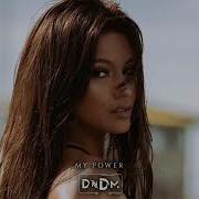 DNDM My Power Original Mix