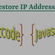 Leetcode Question 93 Restore IP Addresses In Javascript