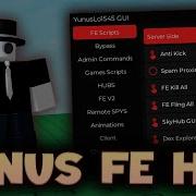 Yunas FE Script Hub ROBLOX EXPLOITING