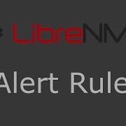 LibreNMS Alert Rules