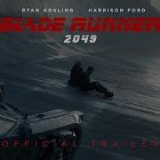 BLADE RUNNER 2049 Trailer 2