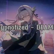 Hypnotized DEAMN Lyrics