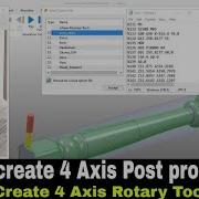 How To Create 4 Axis Post Processor In Powermill Powermill 4 Axis