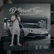 Masicka Different Type TTRR Clean Version PROMO