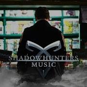 Ruelle Monsters Shadowhunters 1x01 Music HD