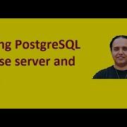 Installing PostgreSQL Database Server And Clients