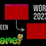 How To Make A Window Full Screen In Pygame