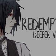 Nightcore Redemption Deeper Ver Lyrics