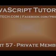 Private Members In JavaScript