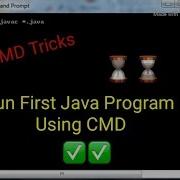 How To Compile And Run First Java Program Using Command Prompt Or CMD