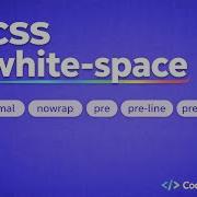CSS White Space In Detail Control Text Wrapping Like A Pro Nowrap Vs Normal Vs Pre