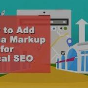 How To Add Local Business Schema Markup For SEO