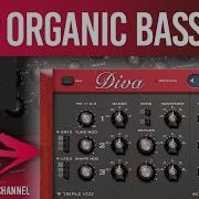 DIVA Tutorial Deep Organic Bass Organic Tech Tutorial