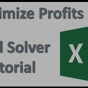 Maximize Profit By Optimizing Production Using Excel Solver