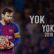 Lionel Messi 2019 Yok Yok Skills Goals